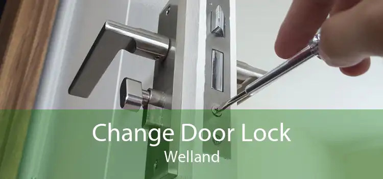 Change Door Lock Welland