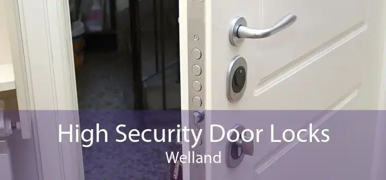 High Security Door Locks Welland
