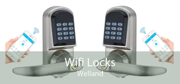 Wifi Locks Welland